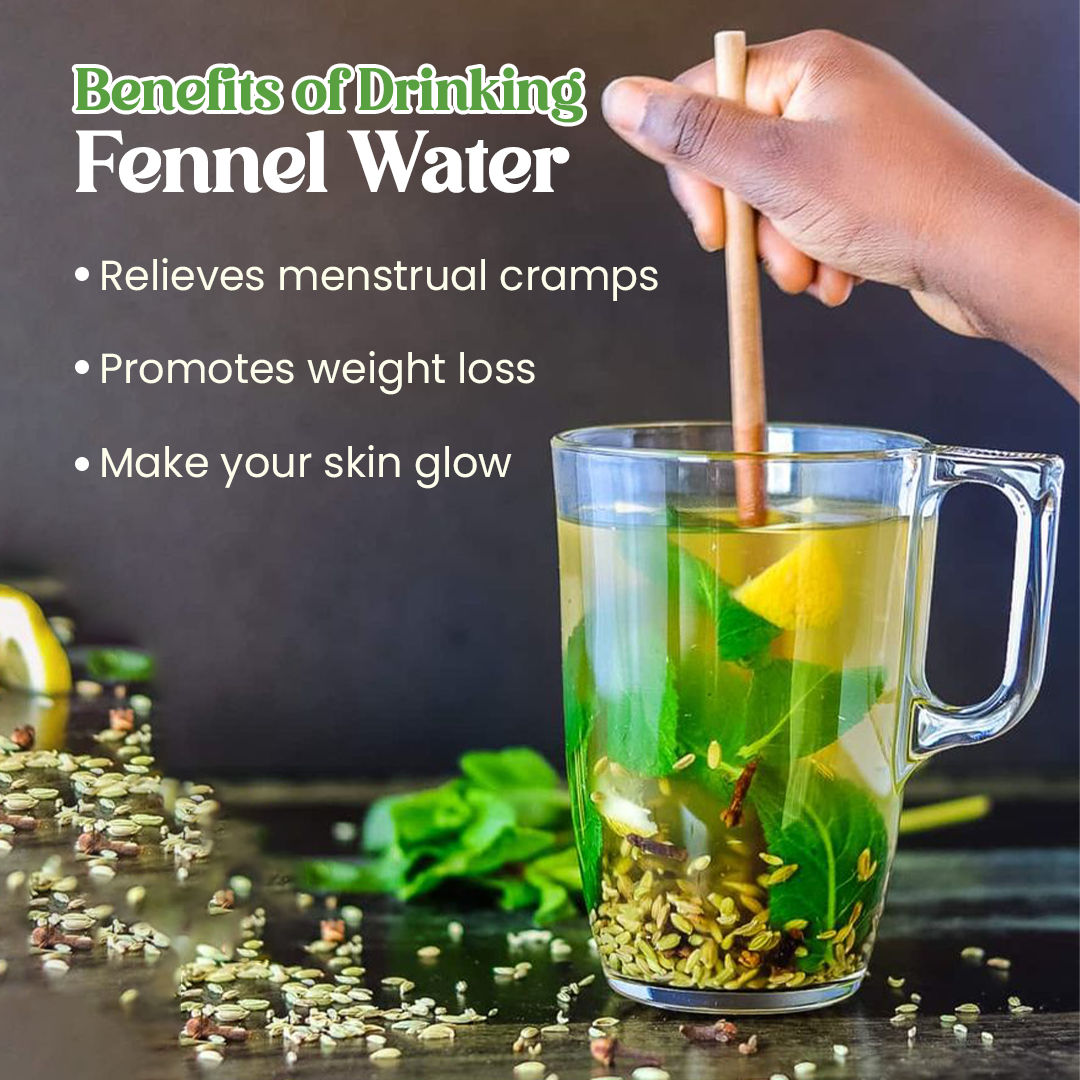 benefits of drinking fennel water